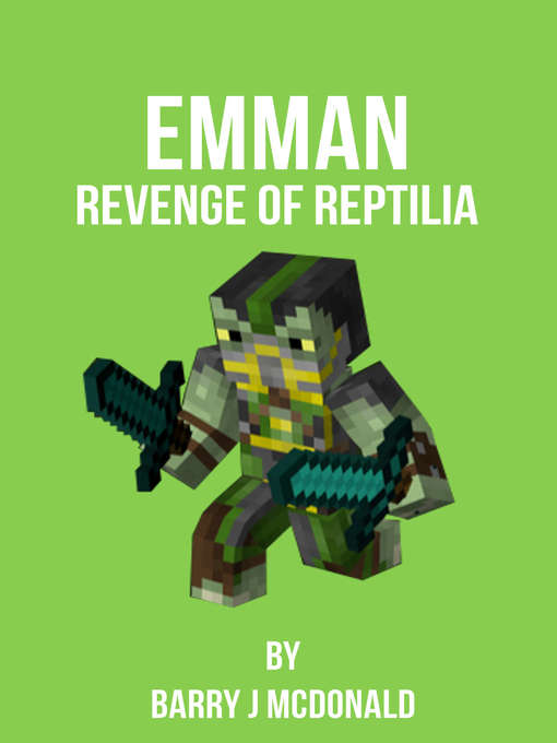Title details for Emman Revenge of Reptilia by Barry J McDonald - Available